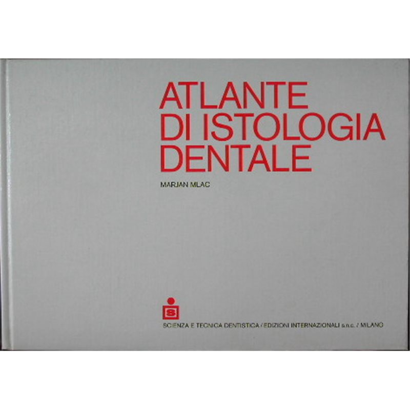 Atlante di istologia dentale